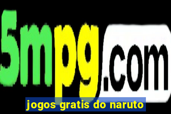 jogos gratis do naruto